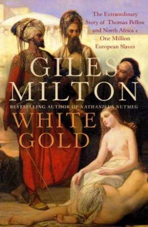 White Gold - CD by Giles Milton