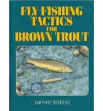 Flyfishing Tactics for Brown Trout