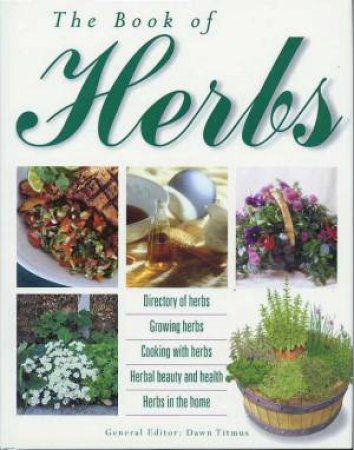 The Book Of Herbs by Dawn Titmus