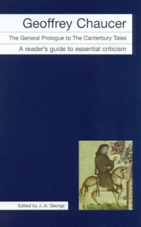 Icon Readers' Guide: Geoffrey Chaucer by J A George