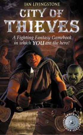 City Of Thieves by Ian Livingstone