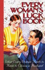 Every Womans Luck Book