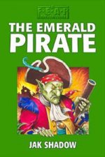 Fear The Emerald Pirate