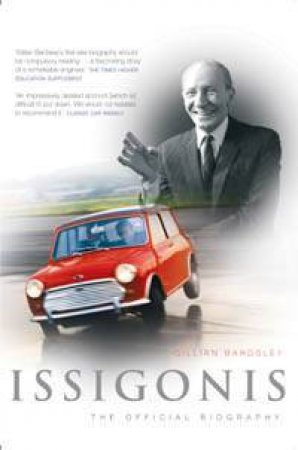 Issigonis: The Official Biography by Gillian Bardsley