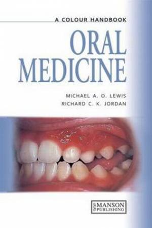 Oral Medicine by Michael A. O. et al Lewis