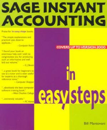 Sage Instant Accounting In Easy Steps by Bill Mantovani