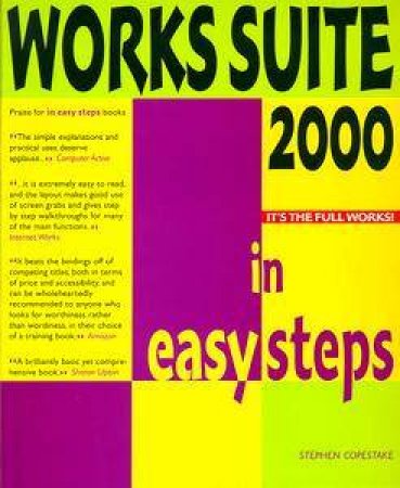 Works Suite 2000 In Easy Steps by Stephen Copestake