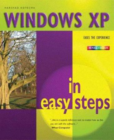 Windows XP In Easy Steps by Harshed Korecha