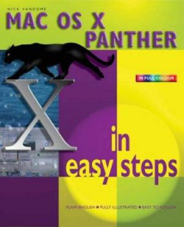 Mac OS X Panther In Easy Steps by Vandome