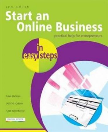 Start an Online Business in easy steps by John Smith