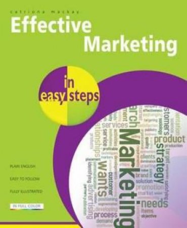 Marketing in easy steps by Catriona MacKay