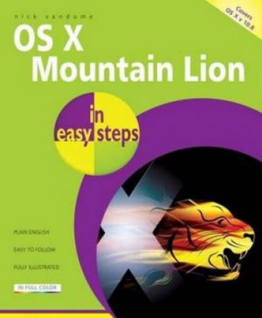 Mac OS X Mountain Lion in Easy Steps by Nick Vandome