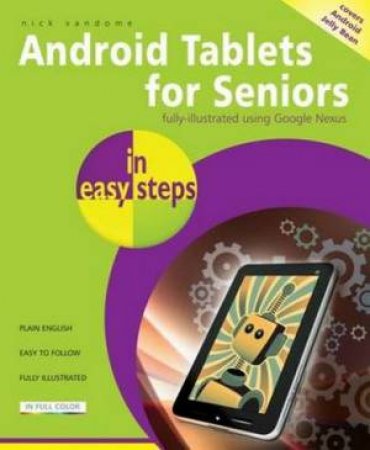 Android Tablets for Seniors in Easy Steps by Nick Vandome