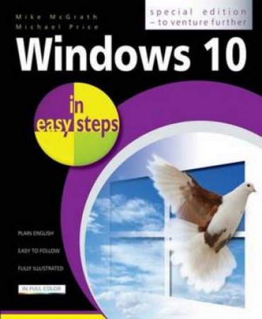 Windows 10 In Easy Steps by Mike McGrath & Michael Price