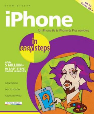 iPhone In Easy Steps - 6th Edition by Drew Provan