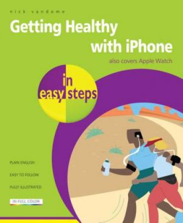 Getting Healthy With iPhone In Easy Steps by Nick Vandome