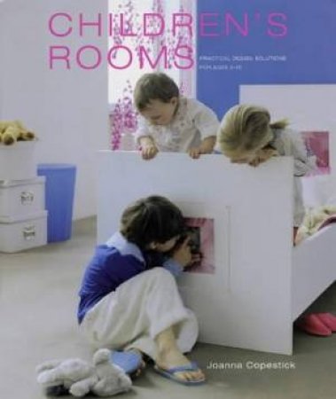 Children's Rooms by Joanna Copestick