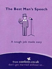 The Best Mans Speech A Tough Job Made Easy