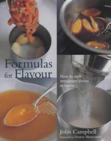 Formulas For Flavour by John Campbell