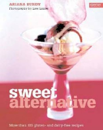 A Sweet Alternative by Ariana Bundy