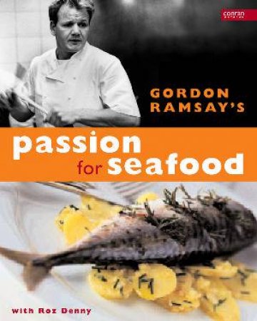 Passion For Seafood by Gordon Ramsay