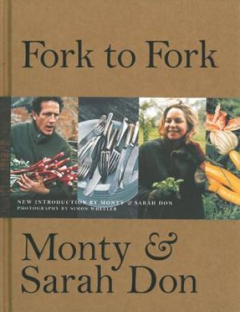 Fork to Fork by Monty; Don, Sarah Don