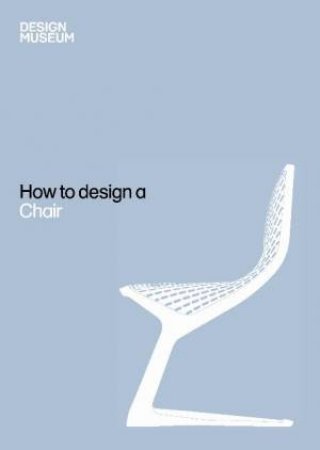 How to Design a Chair by Various