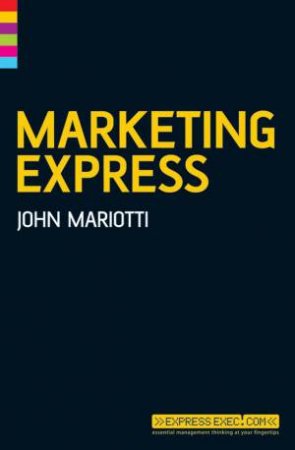 Marketing Express 2 ed by John Mariotti