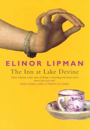 The Inn At Lake Devine by Elinor Lipman