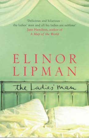 The Ladies' Man by Elinor Lipman