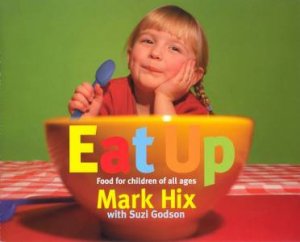 Eat Up by Mark Hix