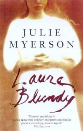 Laura Blundy by Julie Myerson