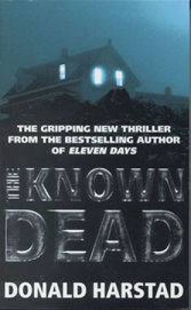 The Known Dead by Donald Harstad