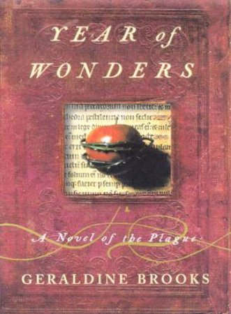 Year Of Wonders by Geraldine Brooks