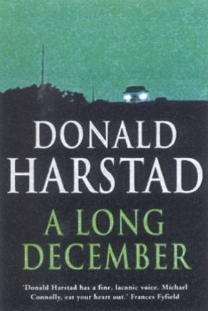 A Long December by Donald Harstad