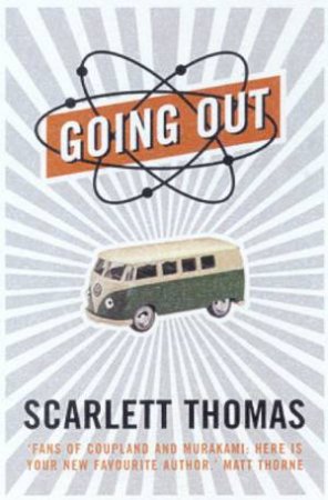 Going Out by Scarlett Thomas