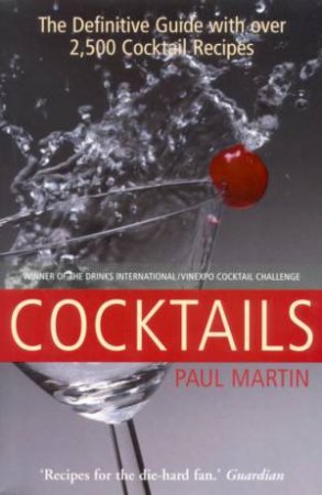 Cocktails by Paul Martin