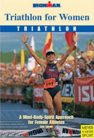 Triathlon for Women by Lisa Lynam