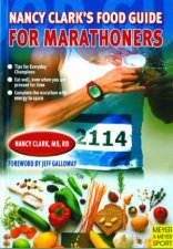 Nancy Clarks Food Guide for Marathoners