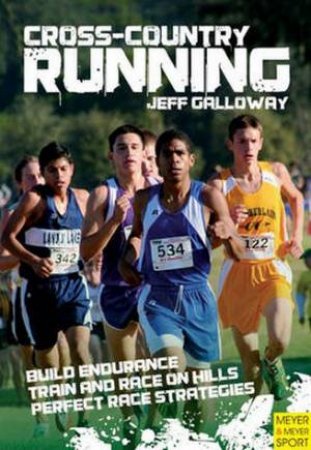 Cross-Country Running by Jeff Galloway