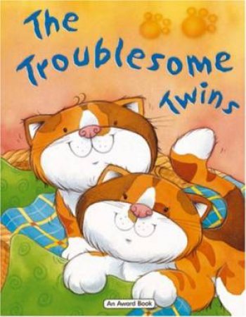 Troublesome Twins by FORD ELLEN