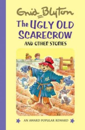 Ugly Old Scarecrow and Other Stories by BLYTON ENID