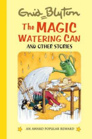 Magic Watering Can and Other Stories by BLYTON ENID