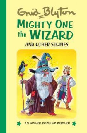 Mighty One the Wizard and Other Stories by BLYTON ENID