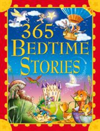 365 Bedtime Stories by GILES SOPHIE