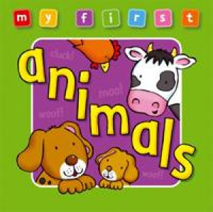 My First Animals: Bumper Deluxe Edition by GILES SOPHIE