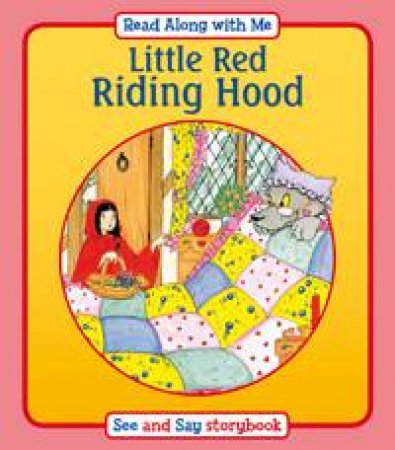 Read Along With Me: Little Red Riding Hood by Suzy-Jane Tanner