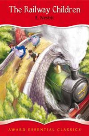 Railway Children by NESBIT EDITH