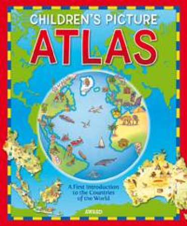 Children's Picture Atlas by Various