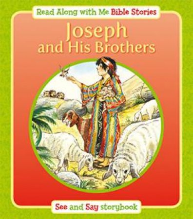 Joseph and His Brothers: Read Along with Me Bible Stories by JOHNSON PAMELA